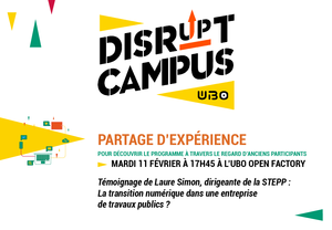 Disrupt' Campus UBO : Partage d'expérience de l'entreprise STEPP