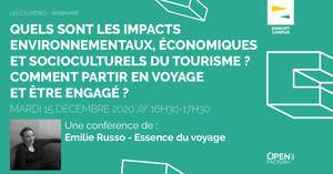 Quels sont les impacts environnementaux, économiques et socioculturels du tourisme ? Comment partir en voyage et être engagé ?